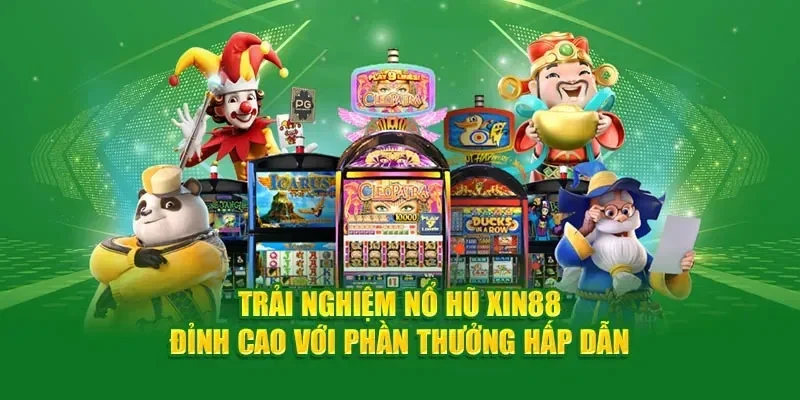 Nổ hũ Thần Tài Xin88 là một trong những trò chơi slot game hot